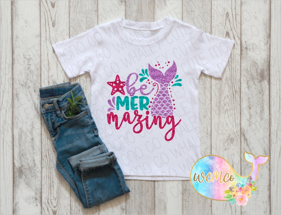 Be Mermazing Toddler/Youth Sizes