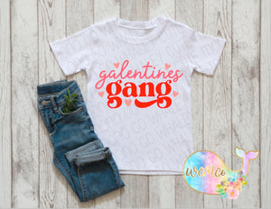 Galentine’s Gang Toddler/Youth/Adult Sizes