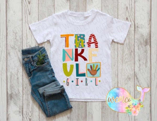 Thankful Girl Toddler/Youth/Adult Sizes